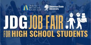 JDG Partners with Delaware Tech to Host Job Fair for High School Students in New Castle County